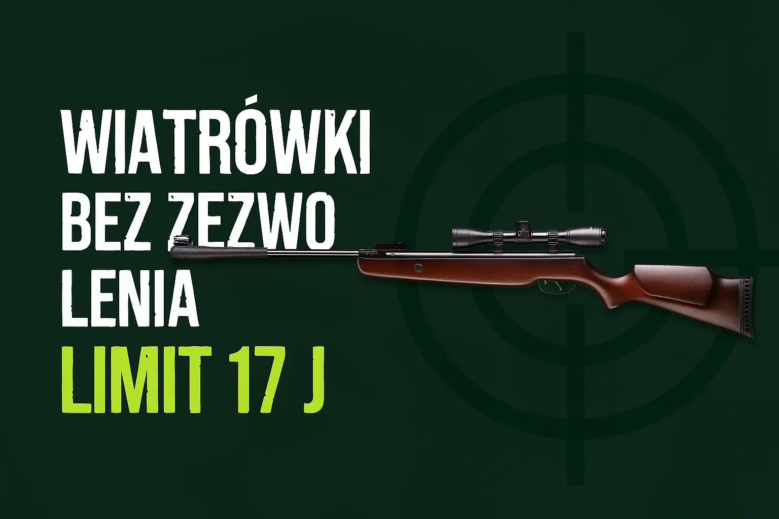 Zdjęcie przedstawia wiatrówkę i napis, że wiayróki o mocy do 17 J nie wymagają zezwolenia policji w Polsce